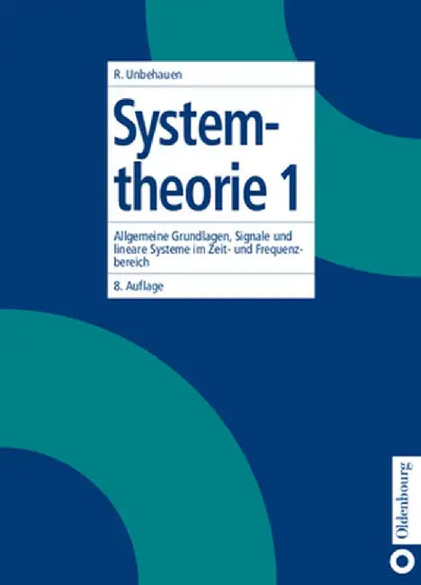 Systemtheorie 1 by Rolf Unbehauen
