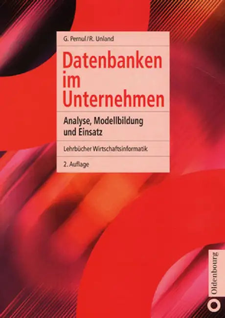 Datenbanken Im Unternehmen by Gunther Pernul