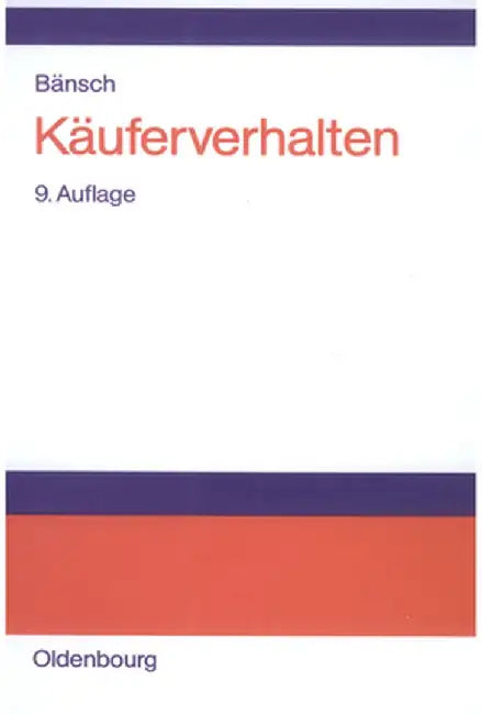 Käuferverhalten by Axel Bansch