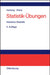 Statistik-ÜBungen by Joachim Hartung