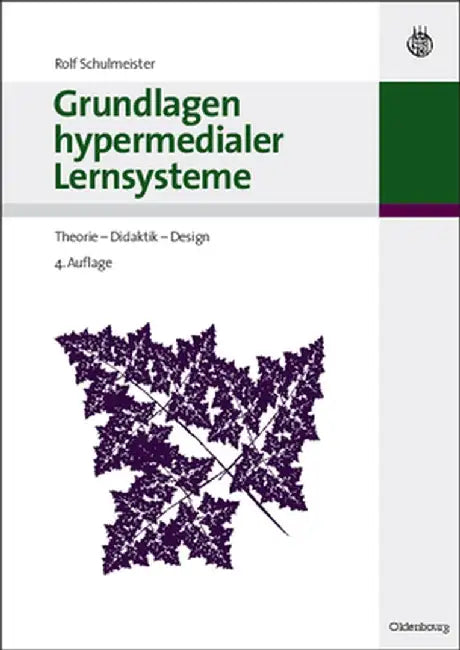 Grundlagen Hypermedialer Lernsysteme by Rolf Schulmeister
