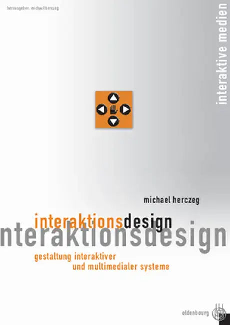 Interaktionsdesign by Michael Herczeg