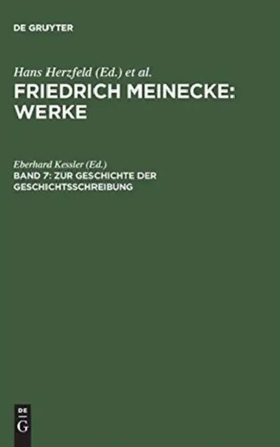 Zur Geschichte Der Geschichtsschreibung by Eberhard Kessler, Eberhard Kessler
