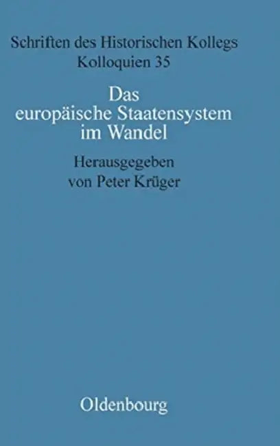 Das europäische Staatensystem im Wandel by Peter Krüger