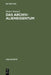 Das Archivalieneigentum: Untersuchungen Zum Öffentlichen Und Privaten Sachenrecht Deutscher Archive by Dieter Strauch