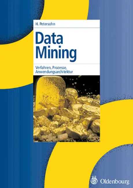 Data Mining by Helge Petersohn