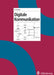 Digitale Kommunikation by Rdiger Grimm