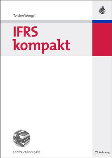 Ifrs Kompakt by Torsten Wengel