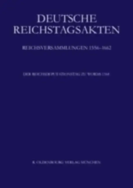 Der Reichsdeputationstag Zu Worms 1564 by Marc Von Knorring