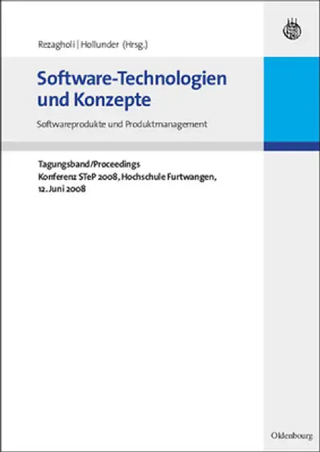 Tagungsband Step 2008: Konferenz Fr Software-Technologien Und -Prozesse by Bernhard Hollunder