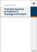 Proximity Approach to Problems in Topology and Analysis by Somashekhar Naimpally