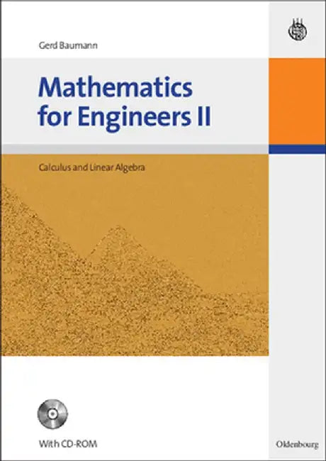 Mathematics for Engineers II by Gerd Baumann