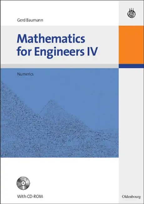 Mathematics for Engineers IV by Gerd Baumann
