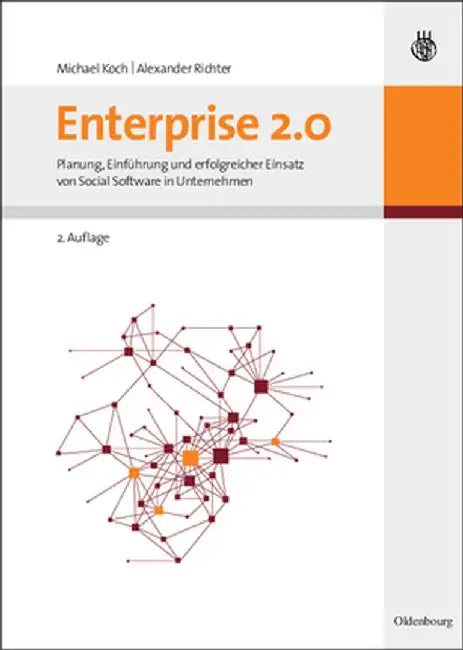 Enterprise 2.0 by Michael Koch