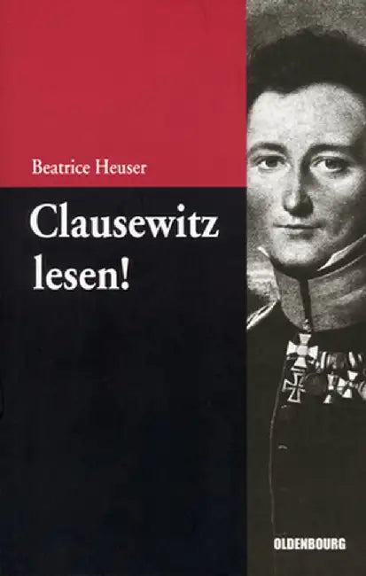 Clausewitz Lesen!: Eine Einführung by Beatrice Heuser