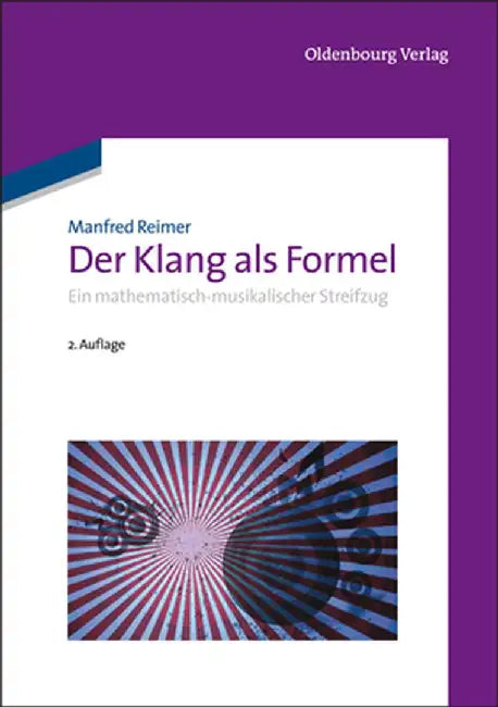 Der Klang ALS Formel by Manfred Reimer