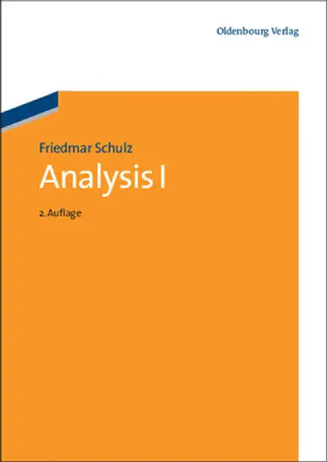 Analysis 1 by Friedmar Schulz