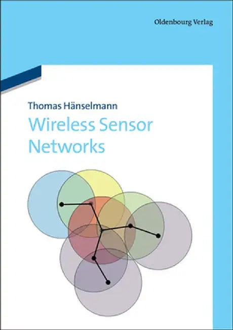 Wireless Sensor Networks by Thomas Haenselmann
