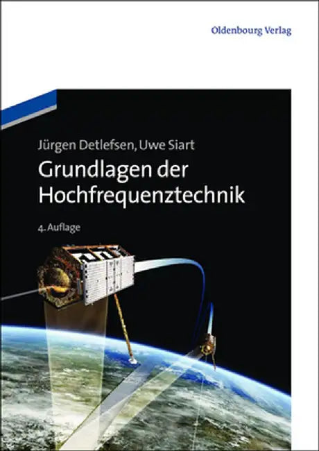 Grundlagen Der Hochfrequenztechnik by Jrgen Detlefsen