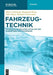 Fahrzeugtechnik: Technische Grundlagen Aktueller Und Zukünftiger Kraftfahrzeuge by Dieter Schramm, Benjamin Hesse, Niko Maas