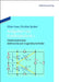 Aufgaben Zur Elektrotechnik 1: Gleichstromnetze, Elektrische Und Magnetische Felder by Oliver Haas, Christian Spieker