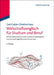 Wirtschaftsenglisch Für Studium Und Beruf: Wirtschaftswissen Kompakt in Deutsch Und Englisch - German and English Business Know-How by Gabi Galster