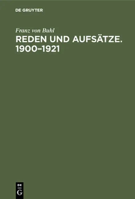 Reden und Aufsätze. 1900-1921 by Franz Von Hu Buhl Lerchenfeld-Kofering