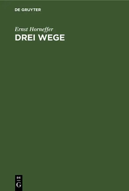 Drei Wege by Ernst Horneffer
