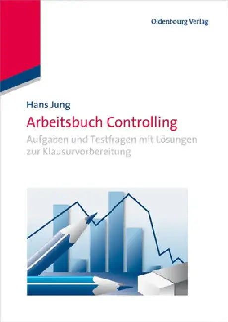 Arbeitsbuch Controlling by Hans Jung