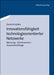 Innovationsfahigkeit Technologieorientierter Netzwerke by Daniel Knodler