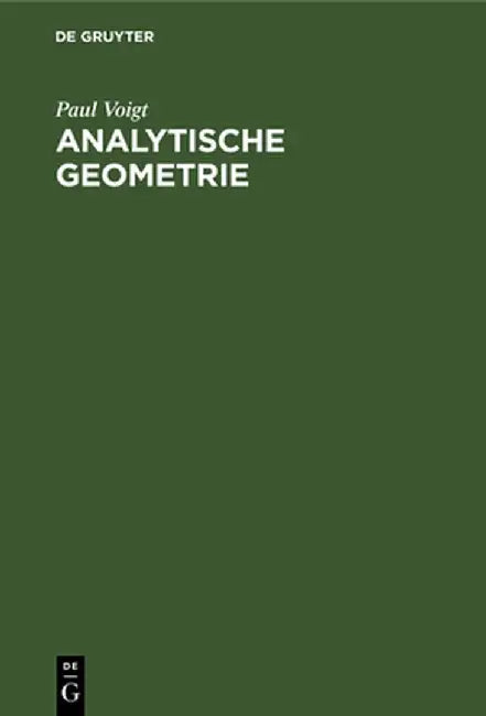 Analytische Geometrie by Paul Voigt