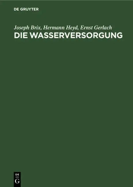 Die Wasserversorgung by Joseph Brix