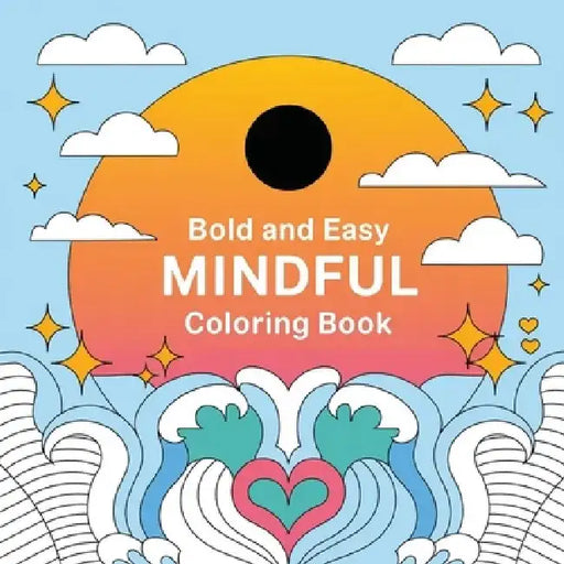 Bold and Easy Mindful Pattern Coloring Book: Coloring Book for Adults ( Large Print ) by Laura Bidden