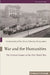 War and the Humanities: The Cultural Impact of the First World War by Frank Jacob, Timothy J. Demy, Jeffrey M. Shaw