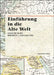 Einfuhrung in Die Alte Welt by Lukas de Blois, R. J. Van Der Spek, Josef Wiesehofer