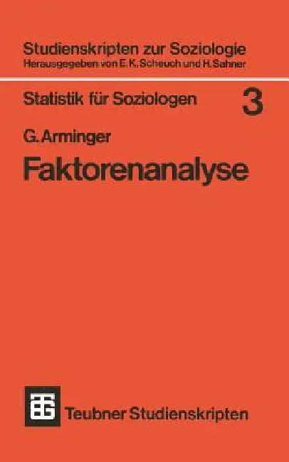 Faktorenanalyse by G. Arminger
