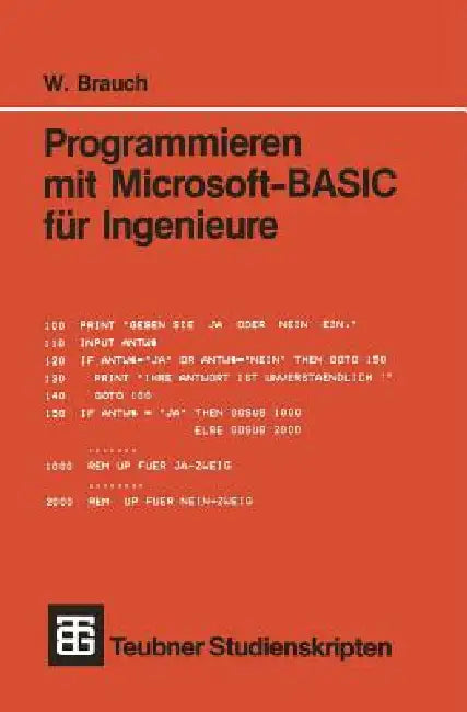 Programmieren Mit Microsoft-Basic Für Ingenieure by Wolfgang Brauch