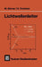 Lichtwellenleiter by Manfred Börner, Gert Trommer