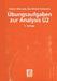 Übungsaufgaben Zur Analysis Ü 2 by Horst Wenzel, Gottfried Heinrich