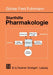 Starthilfe Pharmakologie: Ein Leitfaden Für Studierende Der Medizin, Der Pharmazie Und Der Humanbiologie by Günter Fred Fuhrmann