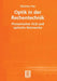 Optik in Der Rechentechnik: Photonisches VLSI Und Optische Netzwerke by Dietmar Fey