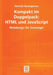 Kompakt Im Doppelpack: HTML Und JavaScript: Webdesign Für Einsteiger by Dietrich Baumgarten