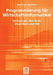 Programmierung Für Wirtschaftsinformatiker: Vorlesungen Über Basic, Visual Basic Und VBA by Wolf-Gert Matthäus