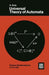 Universal Theory of Automata by H. Ehrig, K. -D Kiermeier, H. -J Kreowski