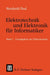 Elektrotechnik Und Elektronik Für Informatiker: Grundbegriffe Der Elektrotechnik by Reinhold Paul