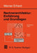 Rechnerarchitektur: Einführung Und Grundlagen by Werner Erhard
