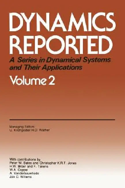 Dynamics Reported by Urs Kirchgraber, Hans Otto Walther