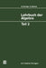 Lehrbuch Der Algebra: Unter Einschluß Der Linearen Algebra, Teil 2 by Günter Scheja, Uwe Storch