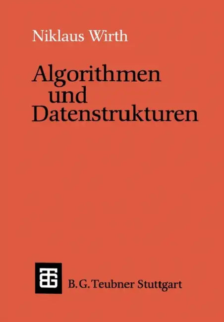 Algorithmen Und Datenstrukturen by Niklaus Wirth