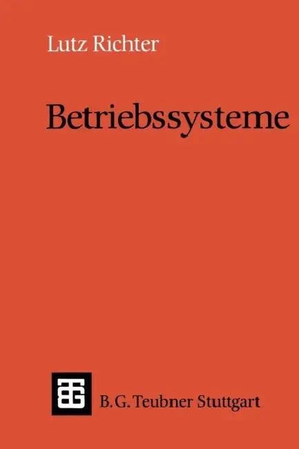 Betriebssysteme by Lutz Richter